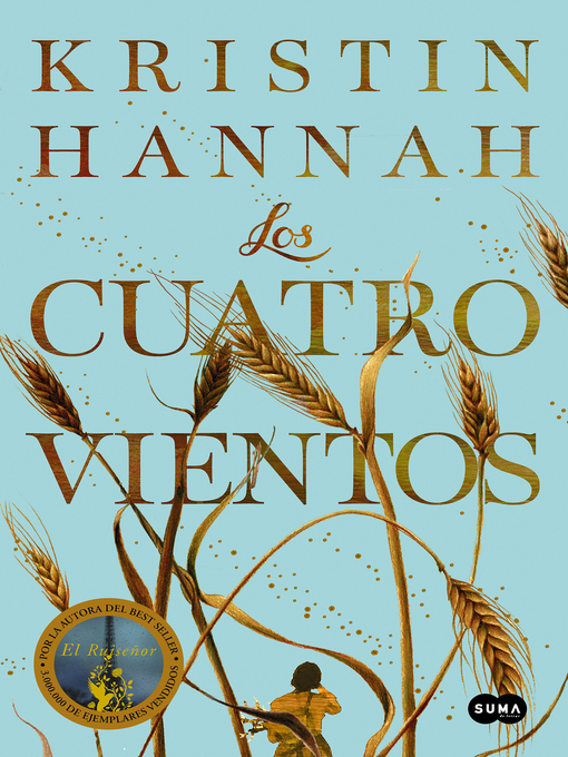 Title details for Los cuatro vientos by Kristin Hannah - Wait list